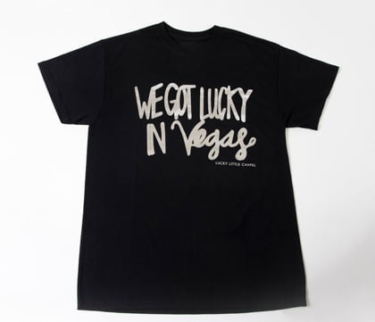 We got lucky in Vegas Tshirt